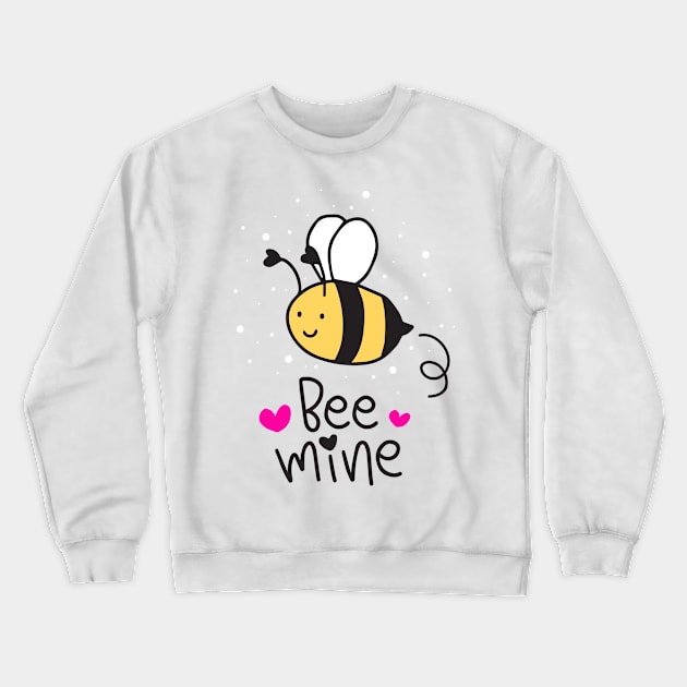 Bee Mine Valentine's Day Crewneck Sweatshirt by AmazingDesigns